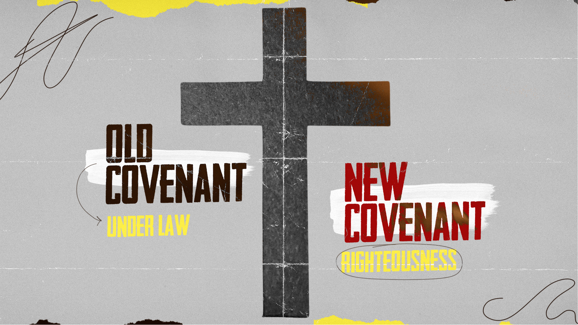 Old vs. New Covenant | Berean Baptist Church